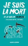 Ebook Je Suis La Mort di Valérie Clermon edito da Books on Demand