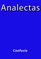 Ebook Analectas di Confucio edito da Confucio