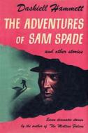Ebook The Adventures of Sam Spade and other stories di Dashiell Hammett edito da Reading Essentials