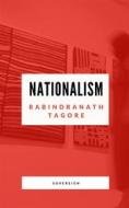 Ebook Nationalism di Rabindranath Tagore edito da Interactive Media