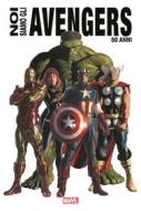 Ebook Noi siamo gli Avengers - 60 anni di AA. VV. edito da Panini Marvel Italia