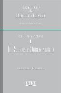 Ebook Trattato di diritto civile - Le Obbligazioni - Vol. I: Il rapporto obbligatorio di Francesco Gambino edito da Utet Giuridica