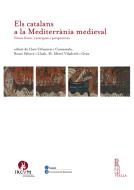 Ebook Els catalans a la Mediterrània medieval di Autori Vari edito da Viella Libreria Editrice