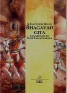Ebook Bhagavad Gita di Yogi Ramacharaka edito da Edizioni Cerchio della Luna