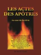 Ebook Les actes des apôtres di Dr. Paul G. Caram edito da Zion Christian Publishers