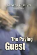 Ebook The Paying Guest di George Gissing edito da Interactive Media