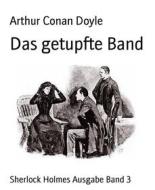 Ebook Das getupfte Band di Arthur Conan Doyle edito da BookRix