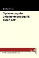 Ebook Optimierung der Unternehmenslogistik durch SAP di Christian Werner edito da Igel Verlag