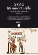 Ebook Isti mirant stella di ALESSANDRO ANSELMI, PAOLA CHIATANTE, GABRIELLA COLUCCI, ANNA DI NOTO, PIERLUIGI EROLI, FEDERICO GENOVESE, ROBERTO MARIOTTI, MASSIMO MARTINI, GIUSEPPE MILANI, FRANCESCO MONTUORI, PATRIZIA NICOLOSI, GIANPIETRO PATRIZI, FRANCO PIERLUISI, CORRADO PLACIDI, ENZO ROSATO edito da Grau2