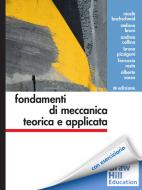 Ebook Fondamenti di meccanica teorica e applicata 3/ed di Bachschmid Nicolò, Andrea Collina Bruno Pizzigoni Stefano Bruni, Alberto Zasso Ferruccio Resta e Ferruccio Resta e edito da McGraw-Hill Education (Italy)