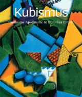 Ebook Kubismus di Guillaume Apollinaire, Dorothea Eimert, Anatoli Podoksik edito da Parkstone International