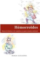 Ebook Hémorroïdes di Marco Alexander edito da Books on Demand