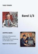 Ebook Crypto-Wars di Theo Tenzer edito da Books on Demand