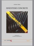 Ebook Sinestesie Concrete di Emiliano Albani edito da Emiliano Albani
