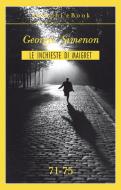 Ebook Le inchieste di Maigret 71-75 di Georges Simenon edito da Adelphi