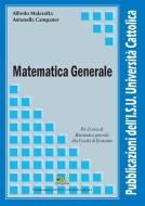 Ebook Matematica Generale di Alfredo Malavolta, Antonella Campaner edito da EDUCatt