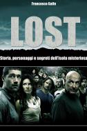 Ebook LOST di Gallo Francesco edito da ilmiolibro self publishing