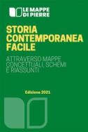 Ebook Storia contemporanea facile di Pierre 2020 edito da Anonimo Romano