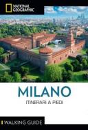 Ebook Milano. Itinerari a piedi di Fabrizia Villa edito da White Star