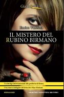 Ebook Il mistero del rubino birmano di Enrico Vanzina edito da Newton Compton Editori