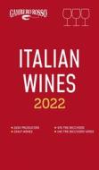 Ebook Italian Wines 2022 di AA.VV. edito da Gambero Rosso