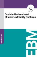 Ebook Casts in the Treatment of Lower Extremity fractures di Sics Editore edito da SICS