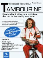 Ebook Video course for everyone Tambourine. Volume 2 di Paolo Caruso edito da Area51 Publishing