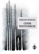 Ebook Ceneri postatomiche di Christian Humouda edito da Kipple Officina Libraria