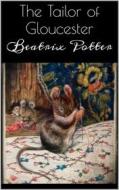 Ebook The Tailor of Gloucester di Beatrix Potter edito da Books on Demand