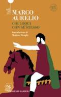 Ebook Colloqui con sé stesso di Marco Aurelio edito da Giunti Barbera
