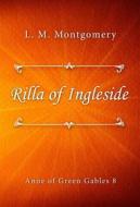 Ebook Rilla of Ingleside di L. M. Montgomery edito da Classica Libris