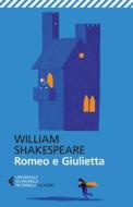 Ebook Romeo e Giulietta di William Shakespeare edito da Feltrinelli Editore