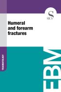 Ebook Humeral and Forearm Fractures di Sics Editore edito da SICS