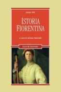 Ebook Istoria fiorentina di Jacopo Pitti, Adriana Mauriello edito da Liguori Editore