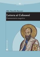Ebook Lettera ai Colossesi di Alfio Marcello Buscemi edito da TS Edizioni