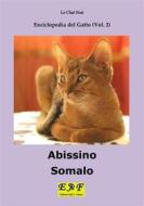 Ebook Abissino - Somalo di Le Chat Noir edito da R.E.I. Editions