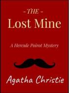 Ebook The Lost Mine di Agatha Christie edito da Andura Publishing
