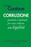 Ebook Corruzione di Cantone Raffaele edito da Vita e Pensiero