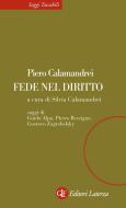 Ebook Fede nel diritto di Piero Calamandrei, Silvia Clamandrei edito da Editori Laterza
