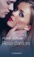 Ebook Resa d'amore di Penny Jordan edito da HarperCollins Italia