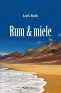 Ebook Rum & miele di Daniela Bianchi edito da Aletti Editore