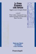 Ebook La storia economica come impegno. di AA. VV. edito da Franco Angeli Edizioni