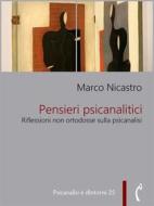 Ebook Pensieri psicanalitici di Marco Nicastro edito da Polimnia Digital Editions