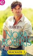 Ebook Devin di Nora Roberts edito da HarperCollins Italia