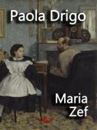 Ebook Maria Zef di Paola Drigo edito da Edizioni Scrivere