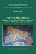 Ebook L'autonomia sbiadita di Stefano Agosta edito da Giappichelli Editore