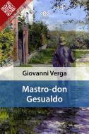 Ebook Mastro-don Gesualdo di Giovanni Verga edito da E-text