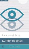 Ebook La Mort de Dinah di Emmanuel Bove edito da Macelmac
