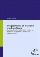 Ebook Anlagezertifikate als innovative Investmentlösung di Thomas Joecks edito da Diplomica Verlag