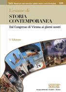 Ebook L'esame di Storia Contemporanea di Redazioni Edizioni Simone edito da Edizioni Simone